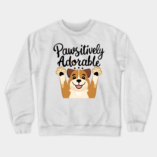 Pawsitive Adorable Crewneck Sweatshirt